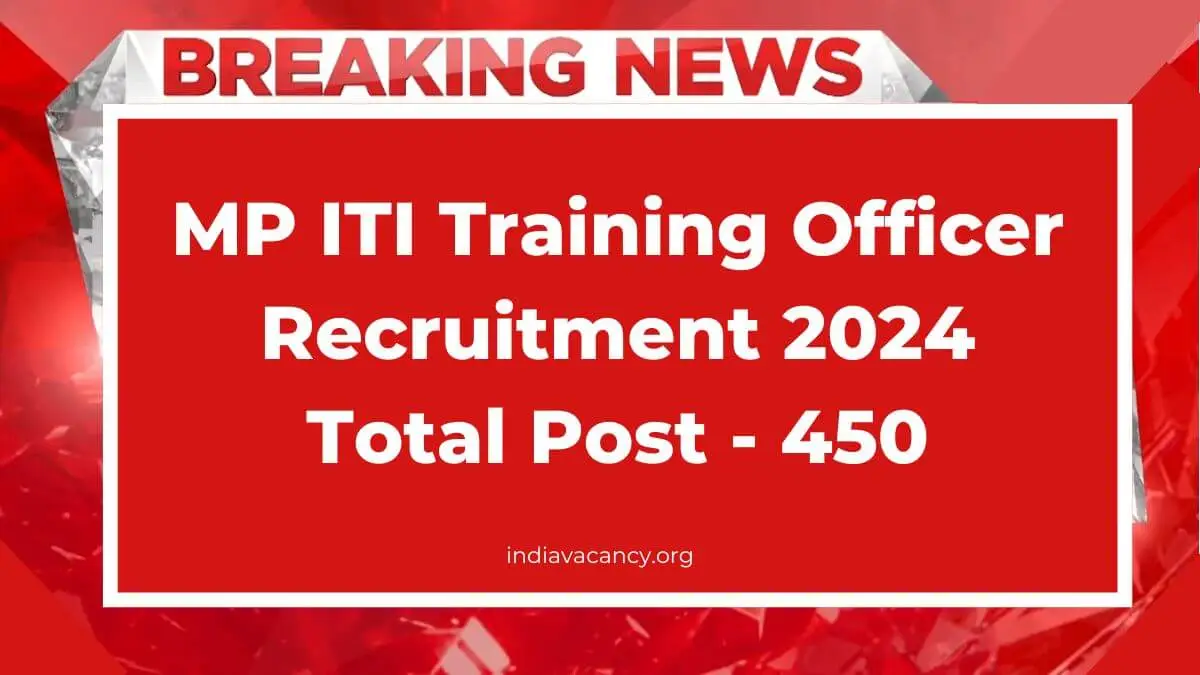MPESB ITI training officer recruitment 2024
